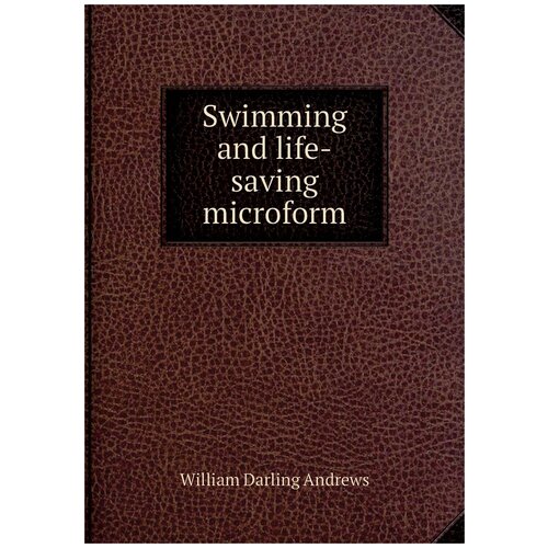 Swimming and life-saving microform