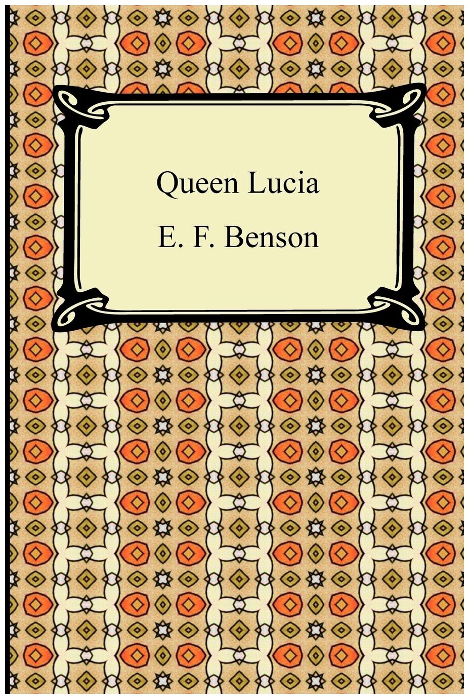 Queen Lucia (E. F. Benson) - фото №1