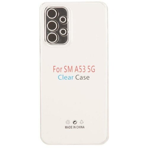 Чехол Clear Case для Samsung Galaxy A53 прозрачный силикон, техпак сзу копия для lg kg800 техпак