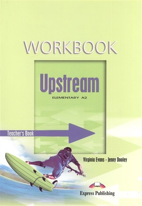 Upsrteam A2 Elementary. Workbook. Teachers Book