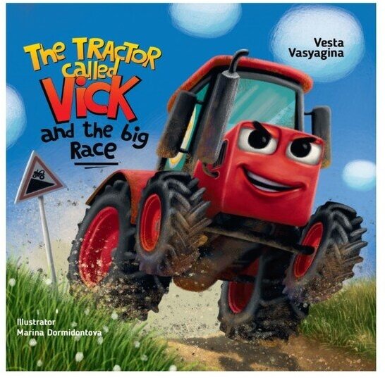 Книга на английском языке The tractor called Vick and the big race