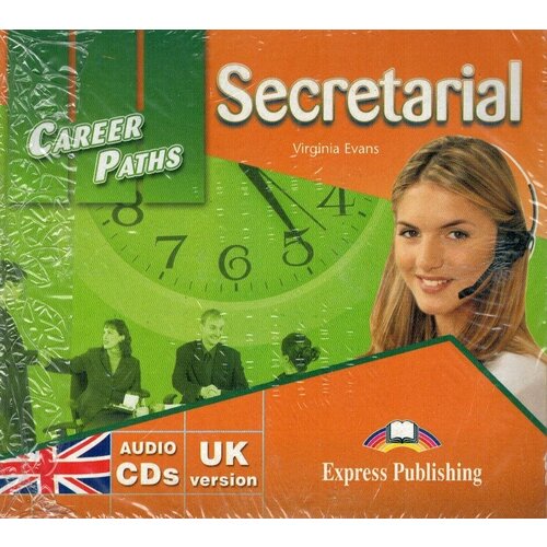  Evans V. "Career Paths. Secretarial. Audio CDs (set of 2)"
