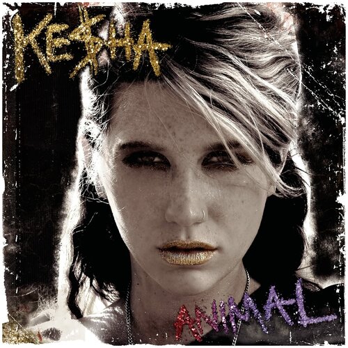 Виниловая пластинка Kesha. Animal (2 LP) take it off история kiss без масок и цензуры прато г