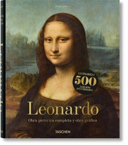 Frank Zöllner. Leonardo: The Complete Paintings and Drawings