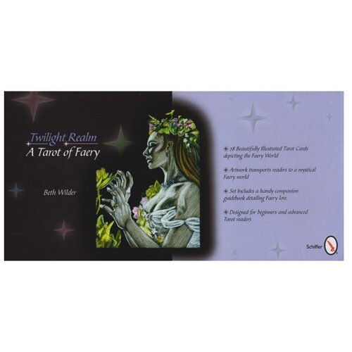 Гадальные карты Schiffer Publishing Таро Twilight Realm. A Tarot of Faery, 78 карт, 800 карты таро twilight realm a tarot of faery schiffer publishing сумеречное царство фей