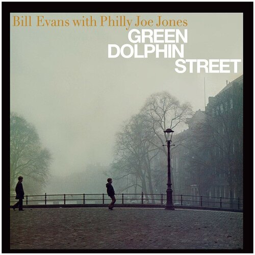 Evans Bill Виниловая пластинка Evans Bill Green Dolphin Street m83 виниловая пластинка m83 you and the night ost