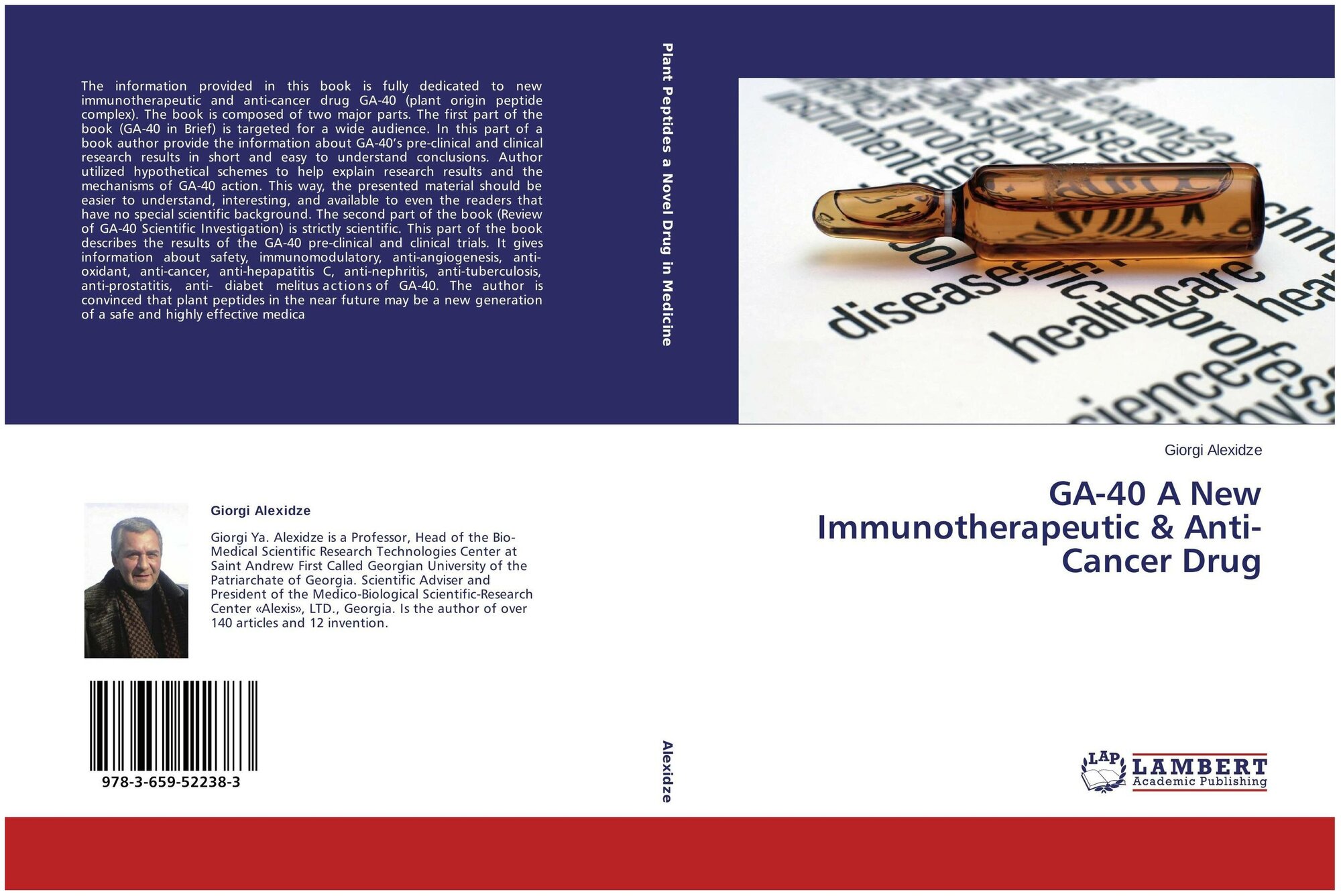 Giorgi Alexidze "GA-40 A New Immunotherapeutic & Anti-Cancer Drug."