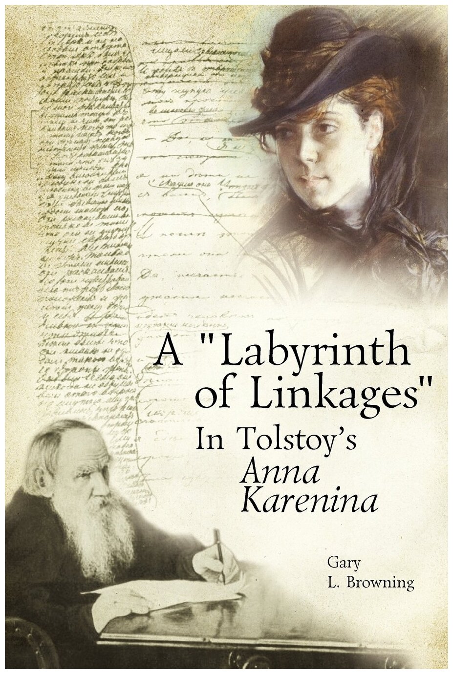 A Labyrinth of Linkages in Tolstoy's Anna Karenina