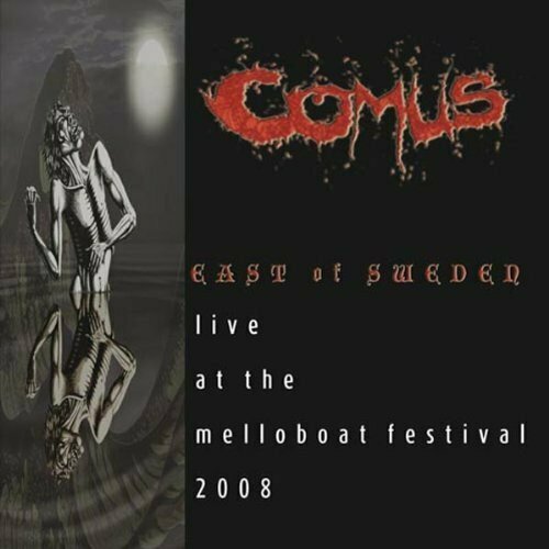 Comus Виниловая пластинка Comus East Of Sweden - Live At The Melloboat Festival 2008 виниловая пластинка secret machines live at the garage 2 lp 180 gr