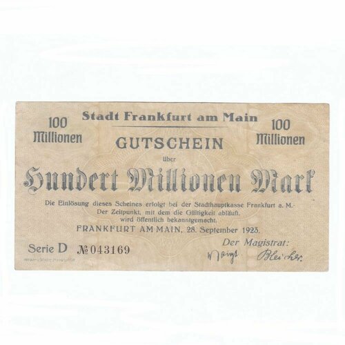 Германия (Веймарская Республика) Франкфурт 100000000 марок 1923 г. германия 100000000 марок 1923 unc p 107 вариант 1