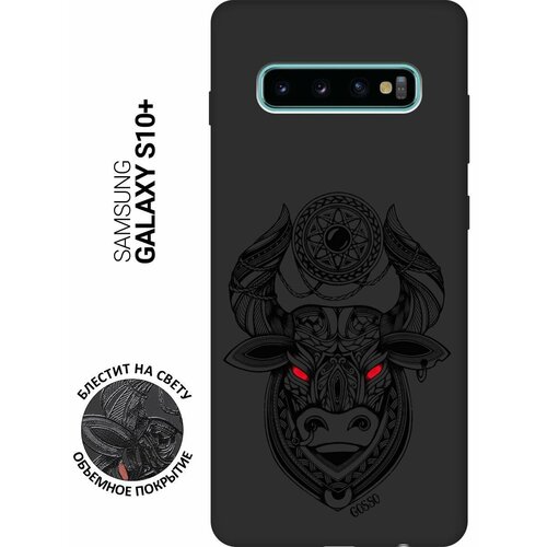 Ультратонкая защитная накладка Soft Touch для Samsung Galaxy S10+ с принтом "Grand Bull" черная красный, бесцветный, черный