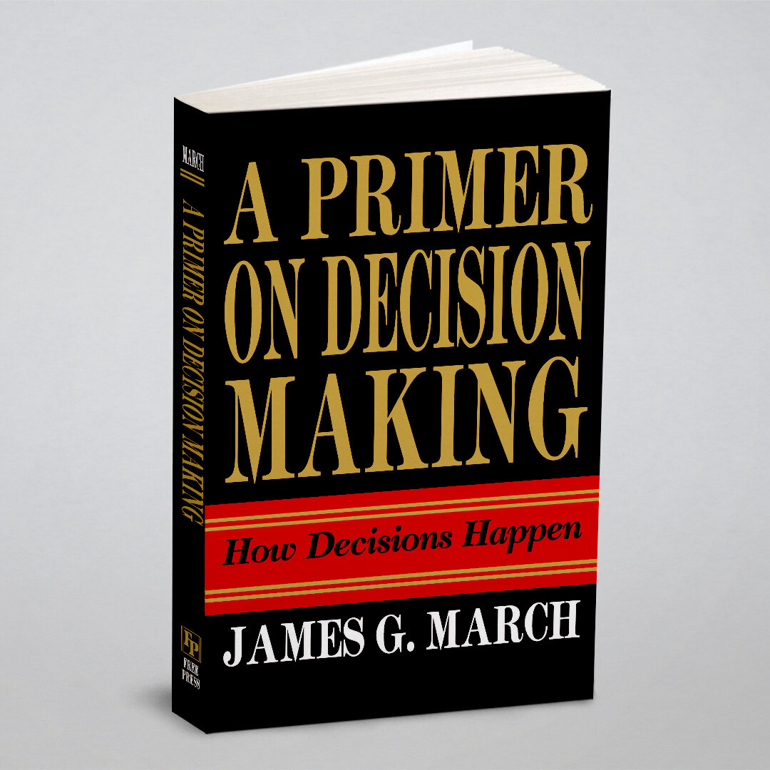 Primer on Decision Making (James G. March) - фото №1