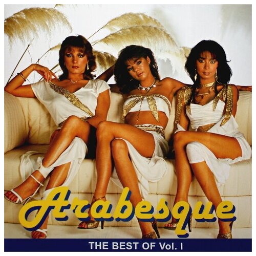 виниловая пластинка arabesque the best of vol ii lp Виниловая пластинка Arabesque / The Best Of Vol. I (LP)