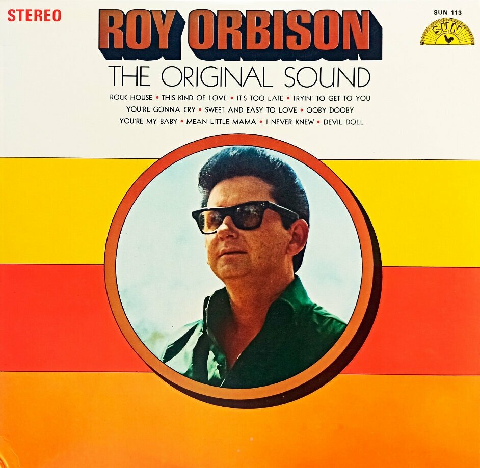 Roy Orbison. The Original Sound. Рой Орбисон (US, 1969) LP, NM