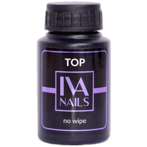 IVA Nails Верхнее покрытие Top No Wipe, прозрачный, 30 мл iva nails верхнее покрытие top no wipe прозрачный 8 мл