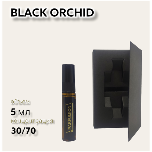 Духи Black Orchid от Parfumion духи женские чёрная орхидея black orchid блэк орчид духи орхидея гардения жасмин лотос в стеклянном флаконе спрей 10 мл