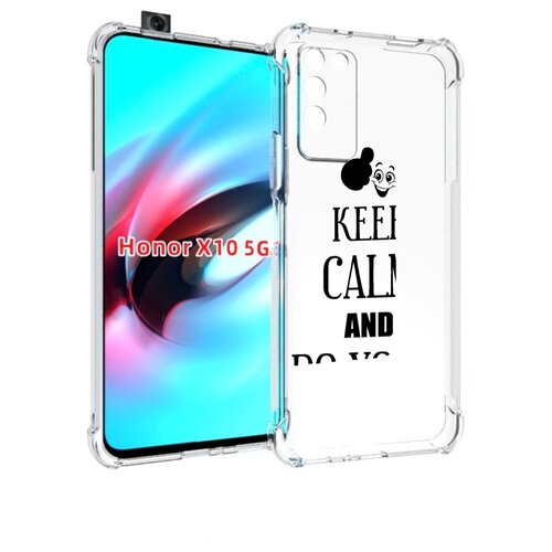 Чехол MyPads keep-calm-and для Honor X10 задняя-панель-накладка-бампер чехол mypads keep calm and для honor magic 5 pro задняя панель накладка бампер