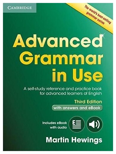 Advanced Grammar in Use (Third Edition) Book with Answers and Interactive eBook