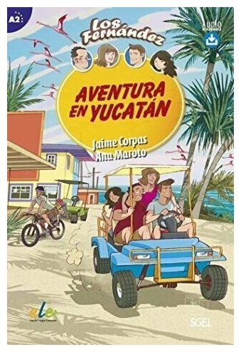 Aventura en Yucatan (Corpas, J. et al.) - фото №1