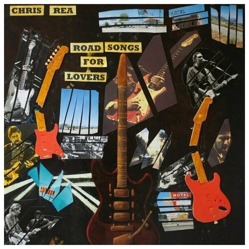 Виниловая пластинка Chris Rea - Road Songs For Lovers (2LP) chris rea – road songs for lovers 2 lp