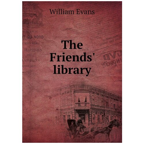 The Friends' library