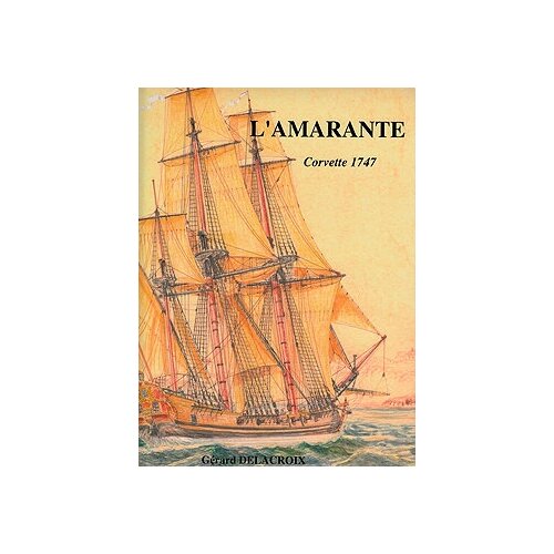 L’Amarante 1747 + чертежи, Ancre (Франция)