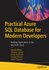 Practical Azure SQL Database for Modern Developers. Building Appl...