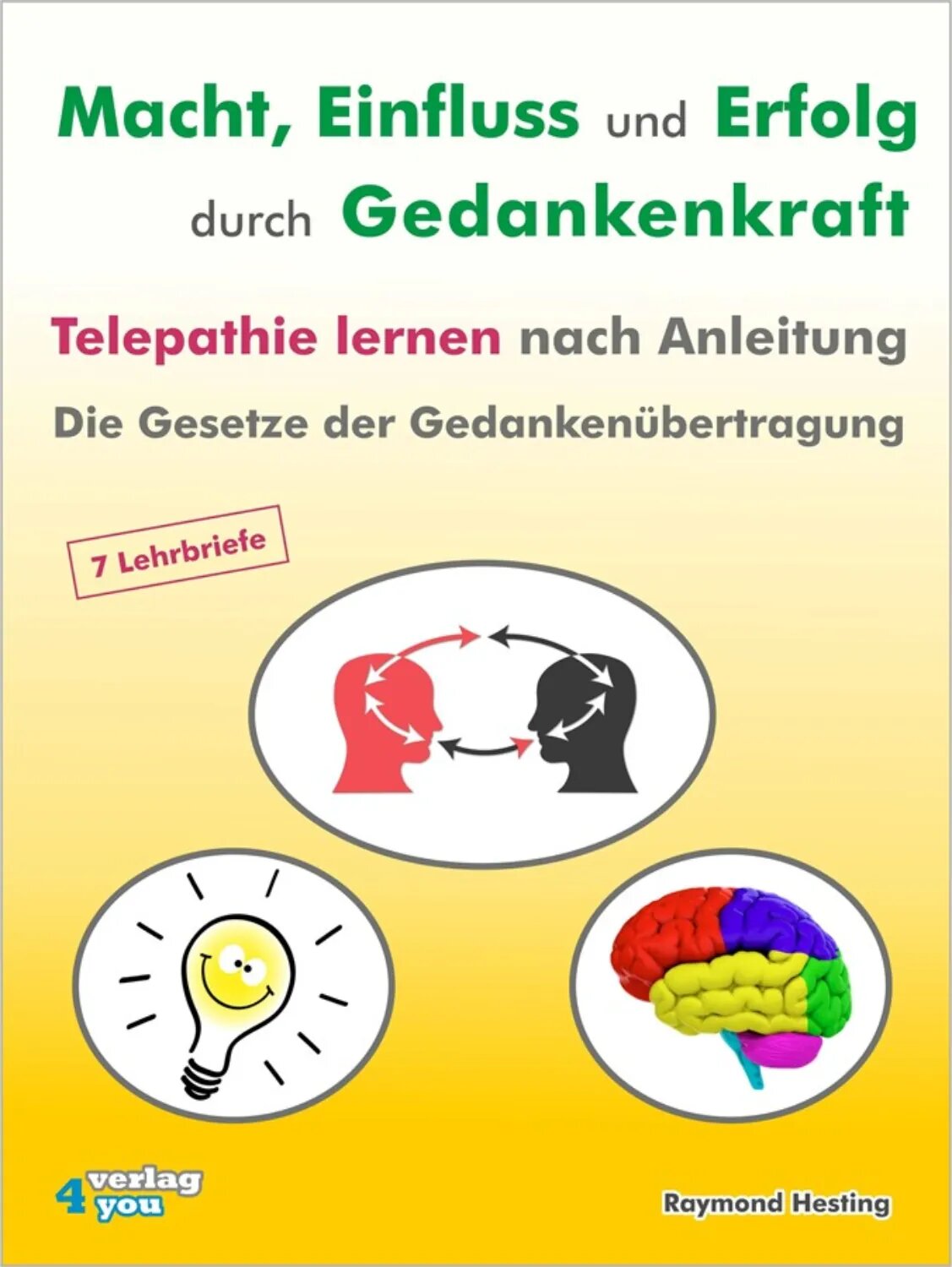Macht - Einfluss und Erfolg durch Gedankenkraft [Цифровая книга]
