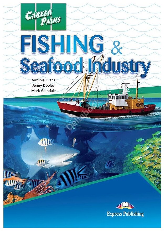 Career Paths: Fishing & Seafood Industries Student's Book