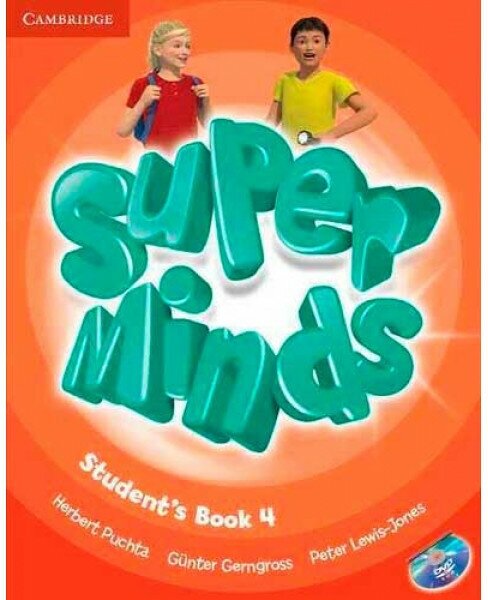 Super Minds. Level 4. Student's Book with DVD-ROM. Puchta, Gerngross, Lewis-Jones.