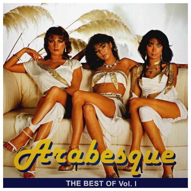Виниловая пластинка Arabesque. The Best Of Vol.I (LP)