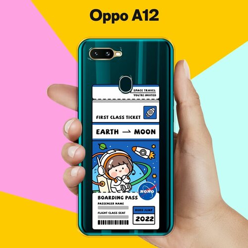 Силиконовый чехол на OPPO A12 Билет / для Оппо А12 силиконовый чехол на oppo a12 лиса для оппо а12