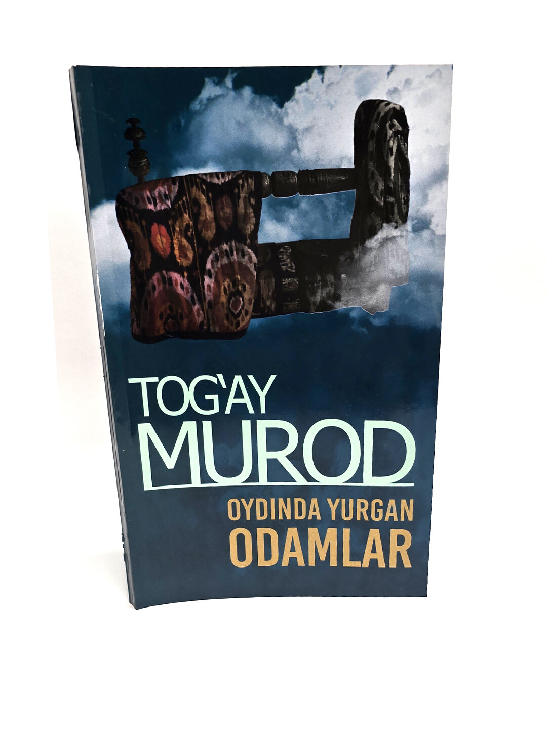 Книга, Ойдинда юрган одамлар, Тогай Mурод