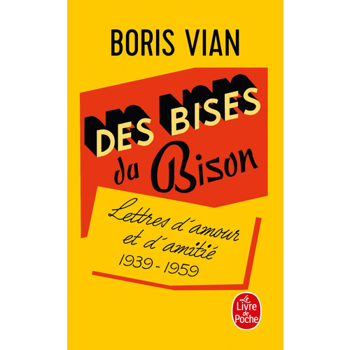 Des bises du Bison / Книга на Французском vian boris j irai cracher sur vos tombes