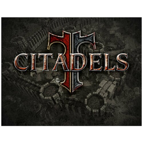 Citadels