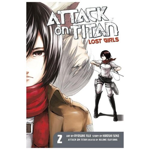 Attack on Titan: Lost Girls The Manga 2 | Hiroshi Seko, Isayama Hajime