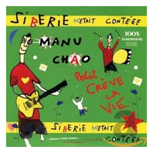 компакт диски virgin manu chao proxima estacion esperanza cd Компакт-диски, Radio Bemba, MANU CHAO - Siberie M'Était Contée (CD)