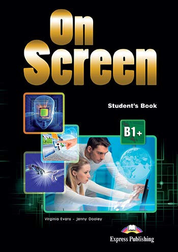 Evans, Virginia Dooley, Jenny "On Screen B1+. Student's Book" мелованная - фото №2