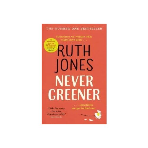Ruth Jones "Never Greener"