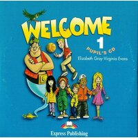 Welcome 1 Pupil's Audio CD (Dialogues, Texts) Аудио CD для работы дома (Диалоги, Тексты)