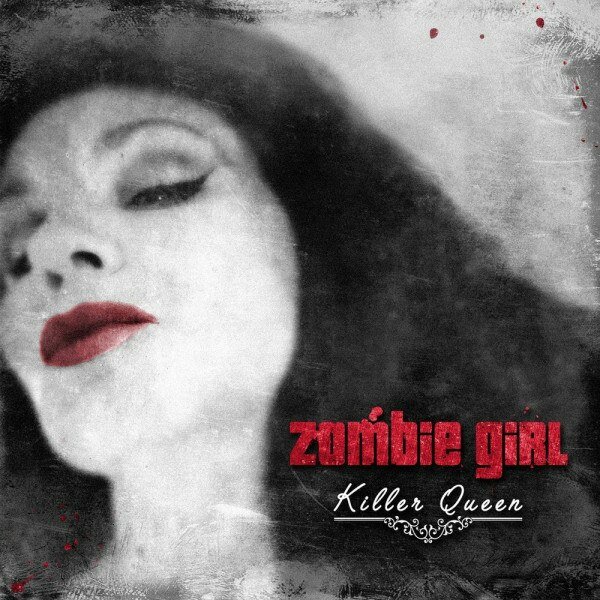 Компакт-диск Warner Zombie Girl – Killer Queen