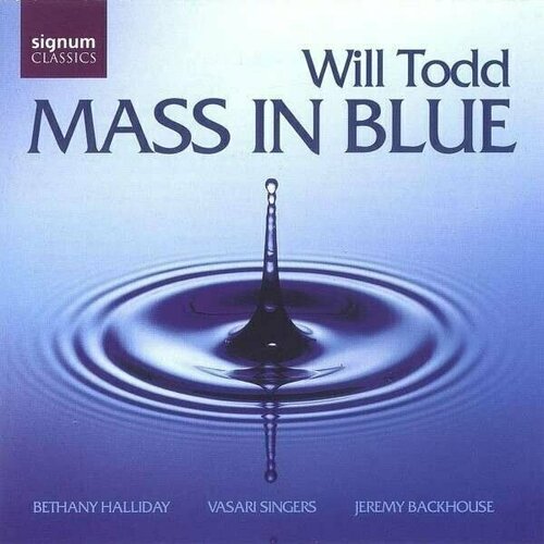 AUDIO CD Will Todd: Mass in Blue