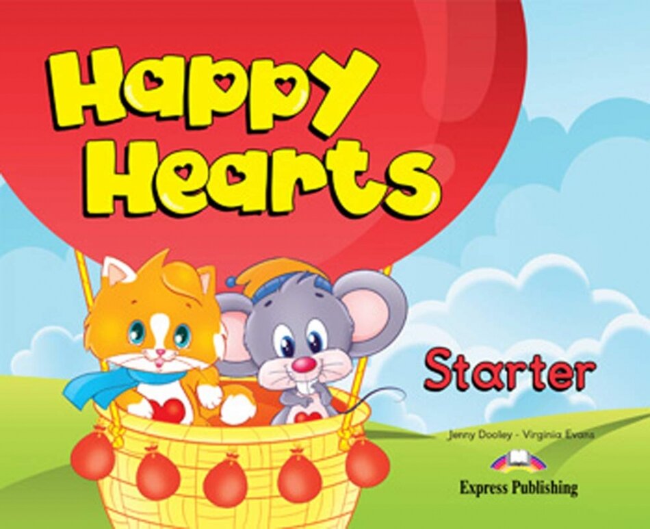 Happy Hearts Starter. Pupils Book