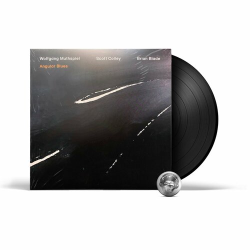 Muthspiel & Colley & Blade - Angular Blues (LP) 2020 Black, 180 Gram Виниловая пластинка