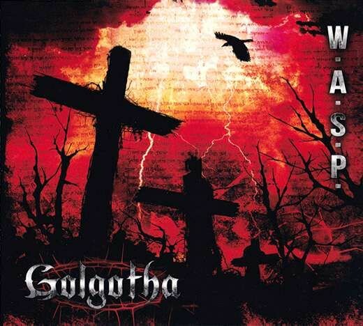 W.A.S.P. - Golgotha, музыкальный компакт диск