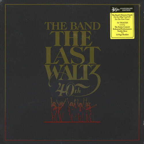 Виниловая пластинка BAND - The Last Waltz - 40th Anniv. Ed. 6 LP the last waltz blu ray