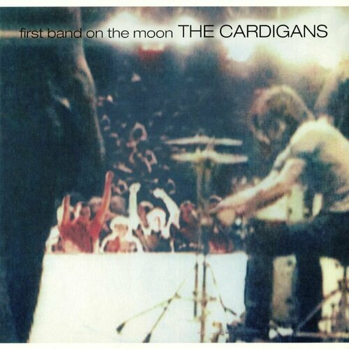 Cardigans Виниловая пластинка Cardigans First Band On The Moon