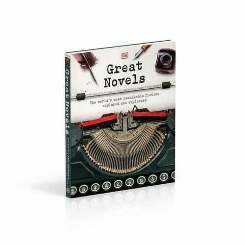 Great Novels. The World's Most Remarkable Fiction Explored and Explained Dorling Kindersley - фото №2