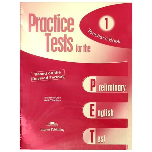 Practice Tests for the PET Teacher's Book (overprinted)