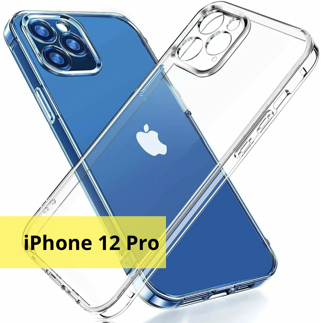 Защитный чехол на iPhone 12 Pro тонкий / прозрачный / силиконовый / с защитой камеры для айфон 12 про